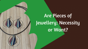 Pieces of Jewellery